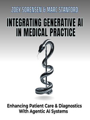 cover image of INTEGRATING GENERATIVE AI IN MEDICAL PRACTICE